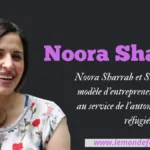 Noora Sharrab et Sitti Soap : Un modèle d’entrepreneuriat féminin au service de l’autonomisation des réfugiés